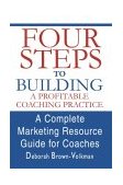 Four Steps to Building Profitable Caoching Practice